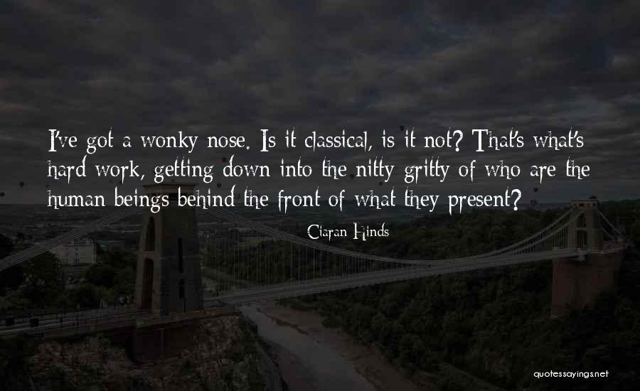 Hinds Quotes By Ciaran Hinds Hinds Quotes By Ciaran Hinds