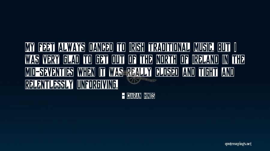 Hinds Quotes By Ciaran Hinds Hinds Quotes By Ciaran Hinds