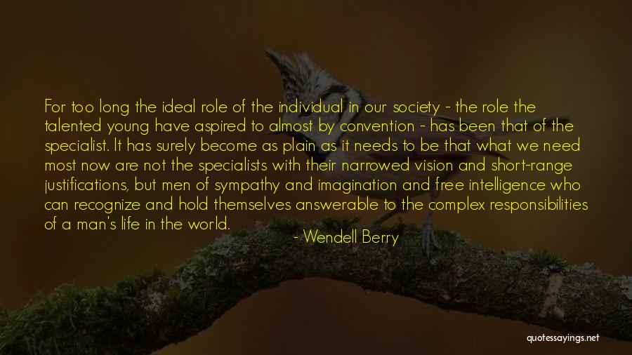 Hindsight 20 20 By Hayden Lambson Quotes By Wendell Berry Hindsight 20 20 By Hayden Lambson Quotes By Wendell Berry