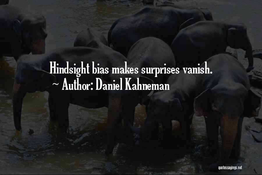 Hindsight Bias Quotes By Daniel Kahneman