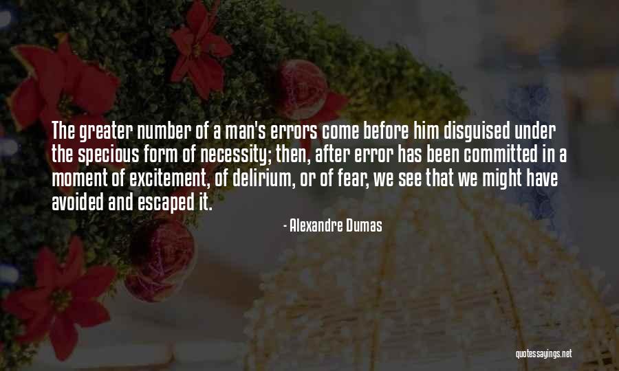 Hindsight Quotes By Alexandre Dumas Hindsight Quotes By Alexandre Dumas