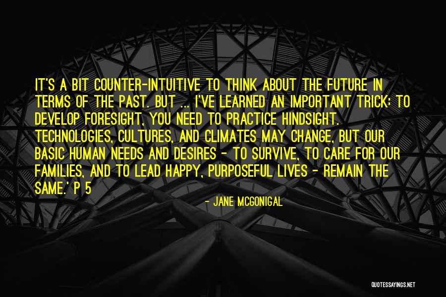 Hindsight Quotes By Jane McGonigal Hindsight Quotes By Jane McGonigal