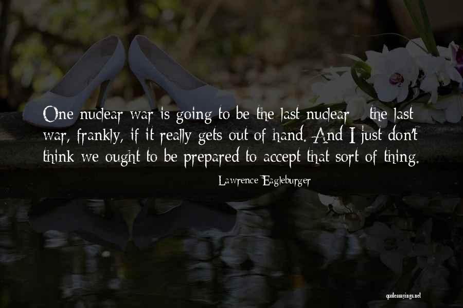 Hindu Afterlife Quotes By Lawrence Eagleburger Hindu Afterlife Quotes By Lawrence Eagleburger