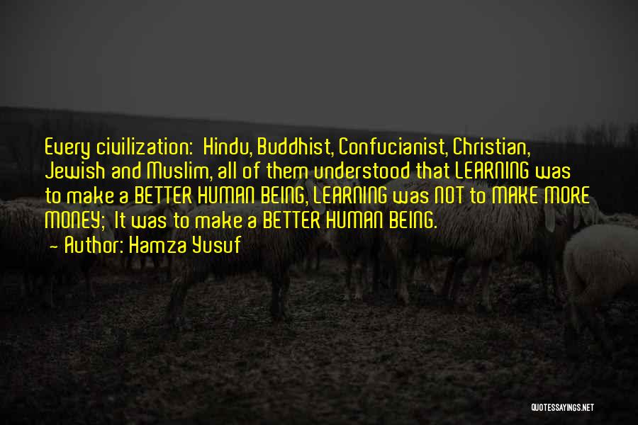 Hindu And Muslim Quotes By Hamza Yusuf