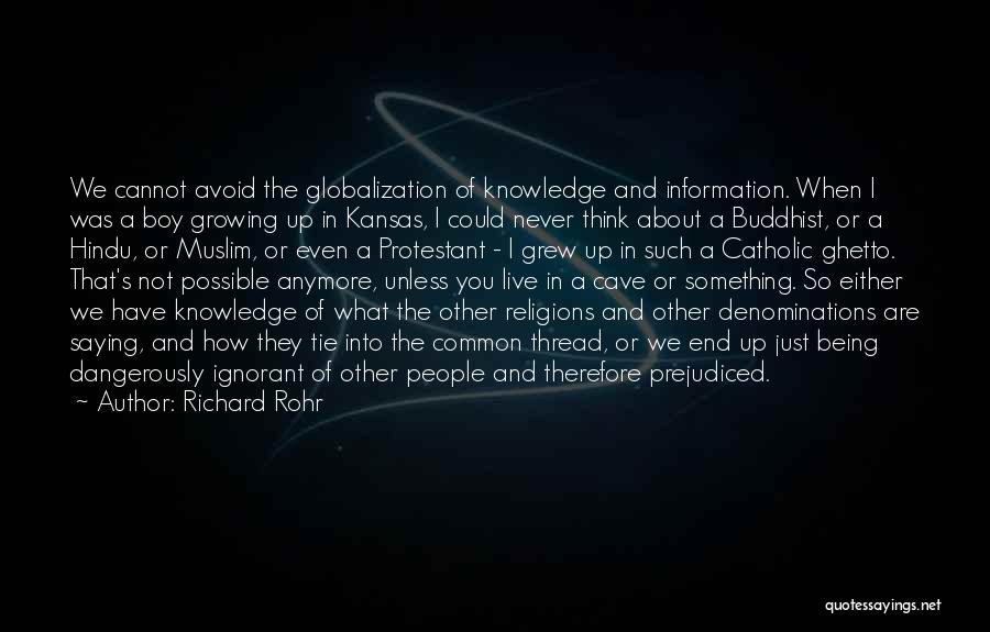 Hindu And Muslim Quotes By Richard Rohr