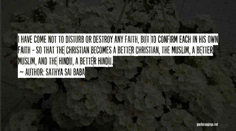 Hindu And Muslim Quotes By Sathya Sai Baba