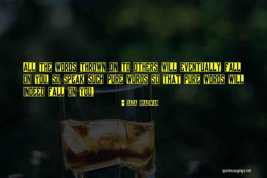 Hindu Bali Quotes By Dada Bhagwan Hindu Bali Quotes By Dada Bhagwan