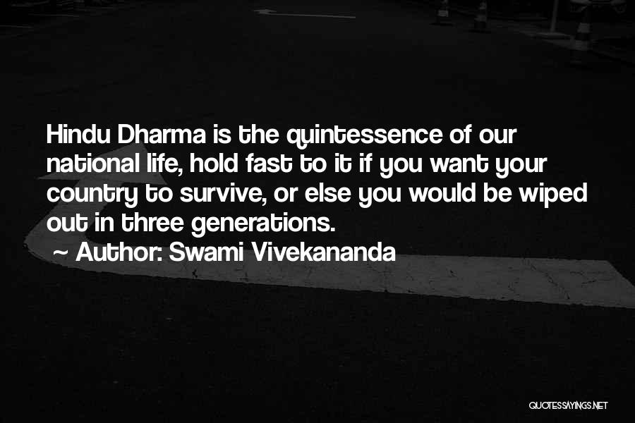 Hindu Dharma Quotes By Swami Vivekananda