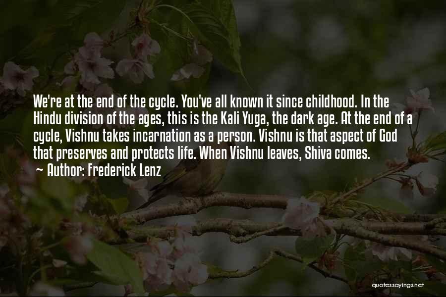 Hindu God Quotes By Frederick Lenz