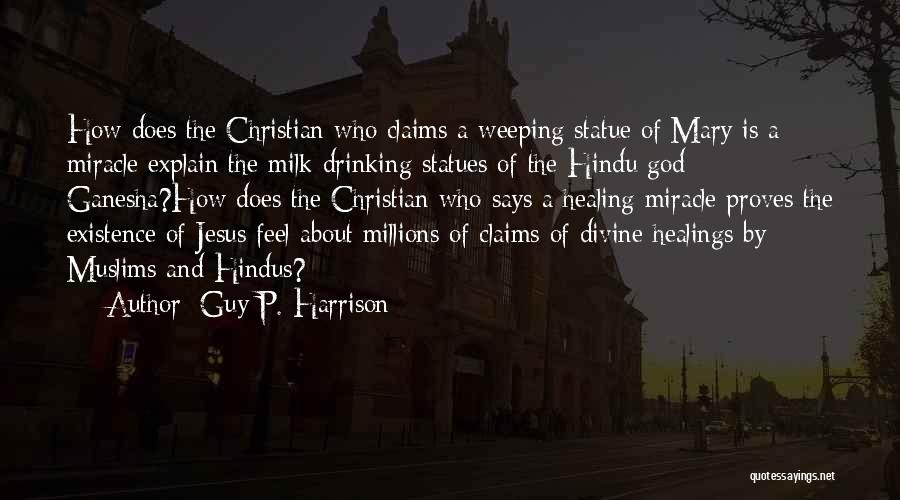 Hindu God Quotes By Guy P. Harrison