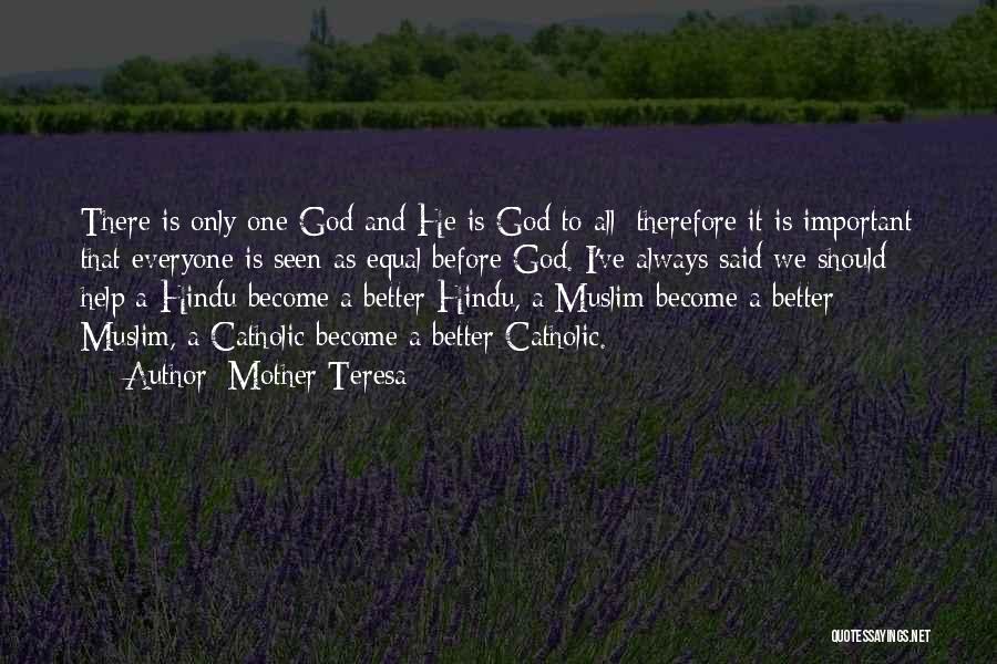 Hindu God Quotes By Mother Teresa