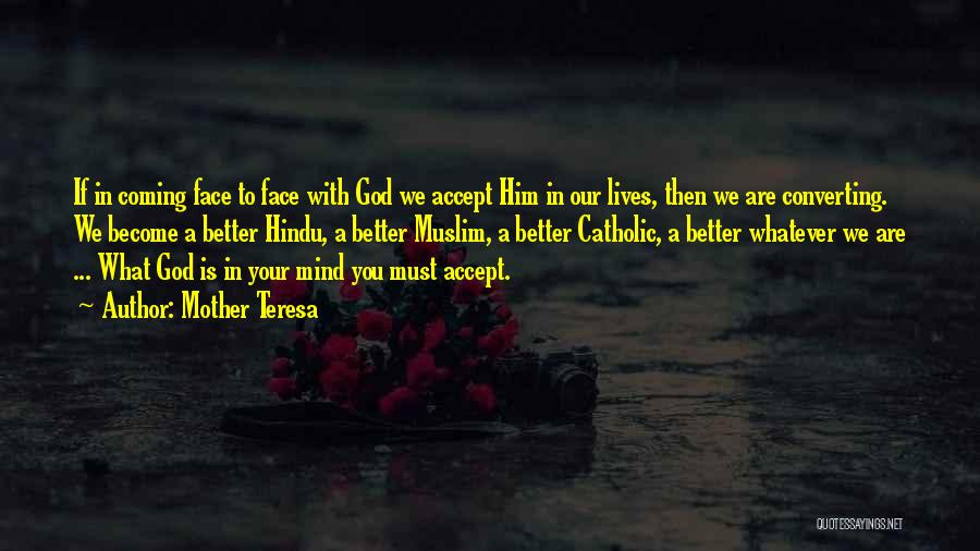 Hindu God Quotes By Mother Teresa