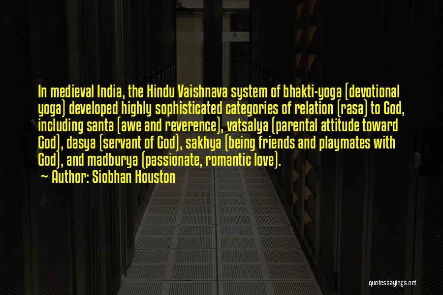 Hindu God Quotes By Siobhan Houston