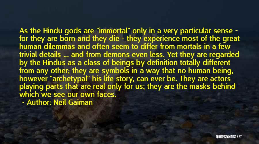 Hindu Gods Quotes By Neil Gaiman