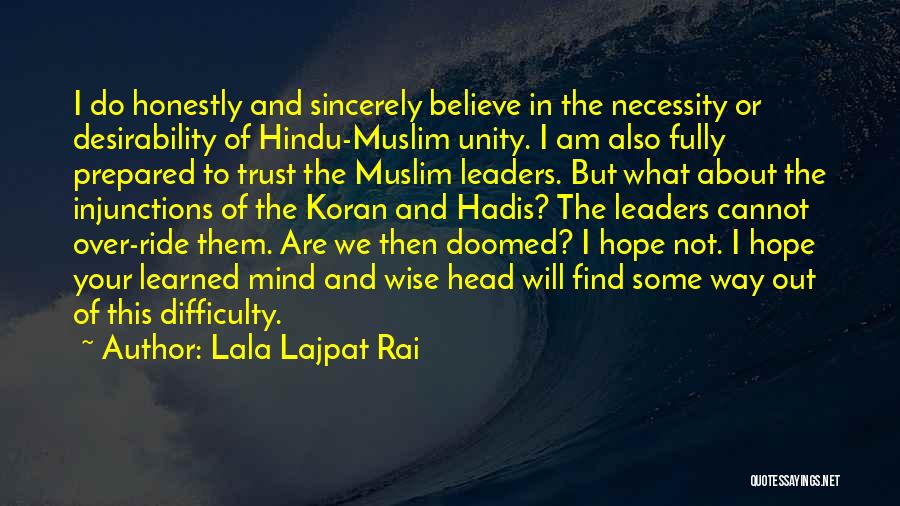 Hindu Muslim Unity Quotes By Lala Lajpat Rai