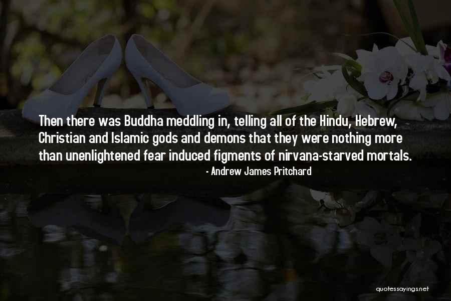 Hindu Quotes By Andrew James Pritchard