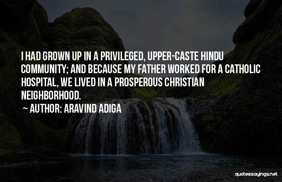 Hindu Quotes By Aravind Adiga