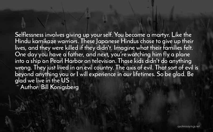Hindu Quotes By Bill Konigsberg