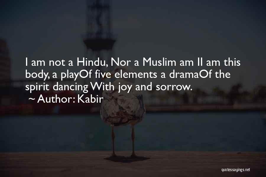 Hindu Quotes By Kabir