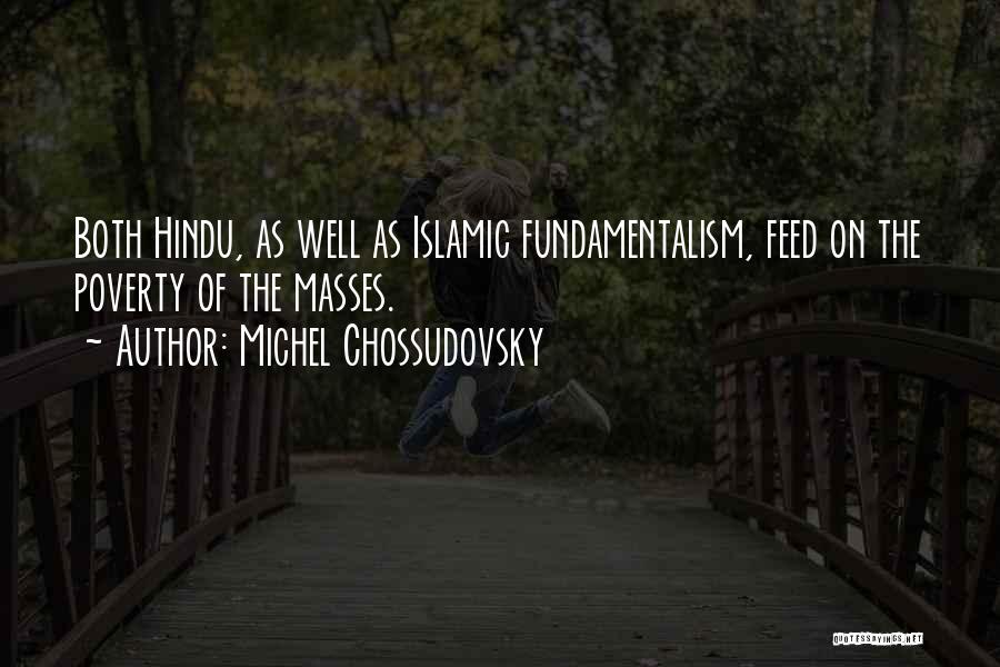 Hindu Quotes By Michel Chossudovsky
