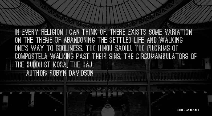 Hindu Quotes By Robyn Davidson