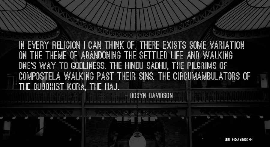 Hindu Quotes By Robyn Davidson