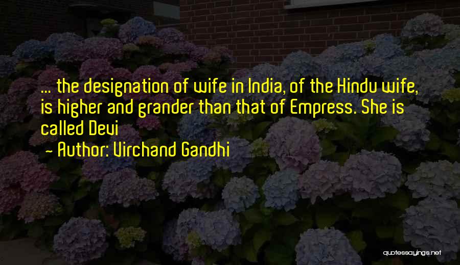 Hindu Quotes By Virchand Gandhi