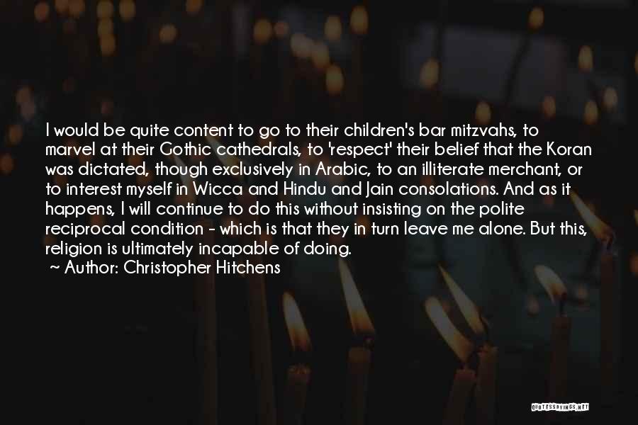 Hindu Religion Quotes By Christopher Hitchens