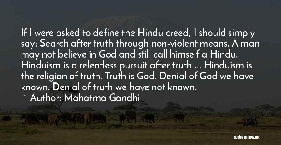 Hindu Religion Quotes By Mahatma Gandhi