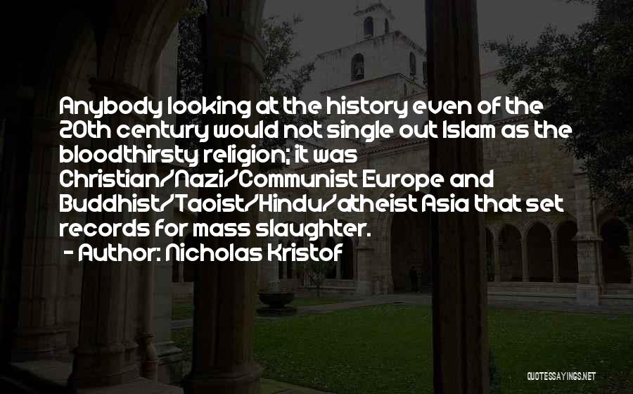 Hindu Religion Quotes By Nicholas Kristof