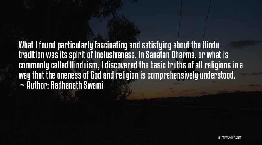 Hindu Religion Quotes By Radhanath Swami