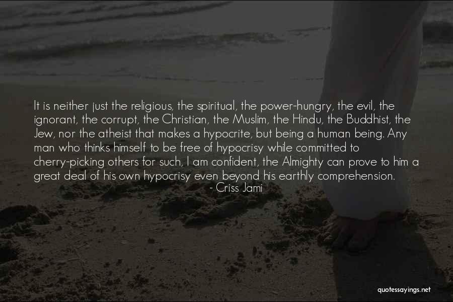 Hindu Religious Quotes By Criss Jami Hindu Religious Quotes By Criss Jami