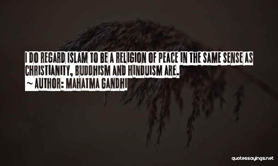 Hinduism And Islam Quotes By Mahatma Gandhi