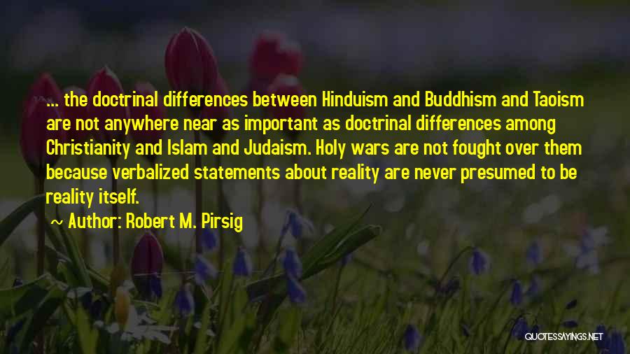 Hinduism And Islam Quotes By Robert M. Pirsig