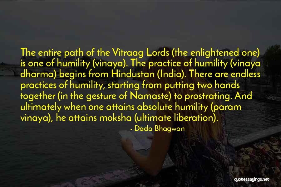 Hindustan Quotes By Dada Bhagwan Hindustan Quotes By Dada Bhagwan