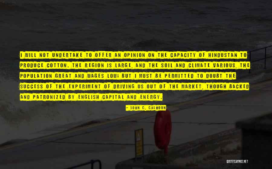 Hindustan Quotes By John C. Calhoun Hindustan Quotes By John C. Calhoun