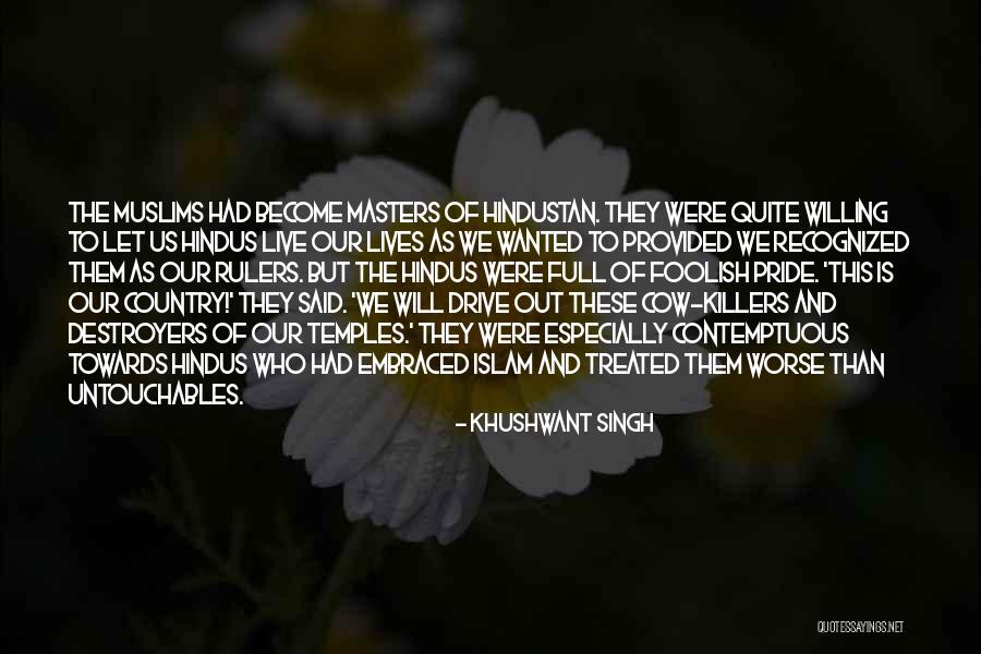 Hindustan Quotes By Khushwant Singh