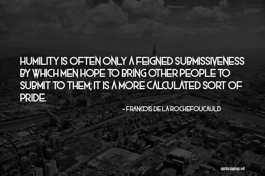 Hindutva Movement Quotes By Francois De La Rochefoucauld Hindutva Movement Quotes By Francois De La Rochefoucauld