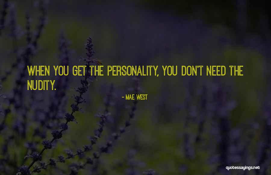 Hineni Prayer Quotes By Mae West Hineni Prayer Quotes By Mae West