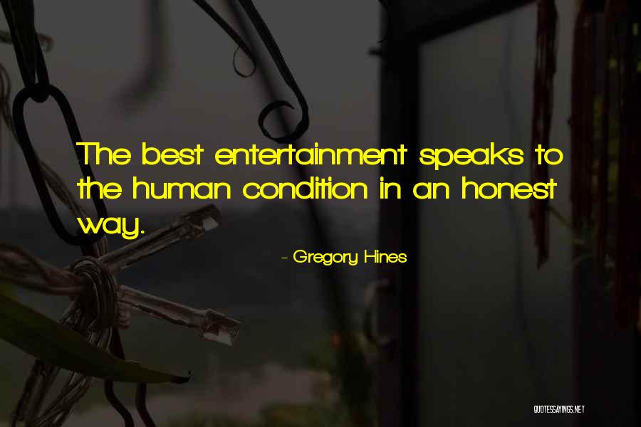 Hines Quotes By Gregory Hines Hines Quotes By Gregory Hines