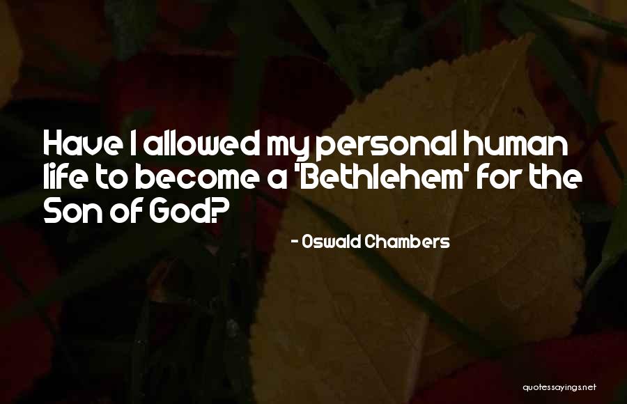 Hinged Hoop Quotes By Oswald Chambers