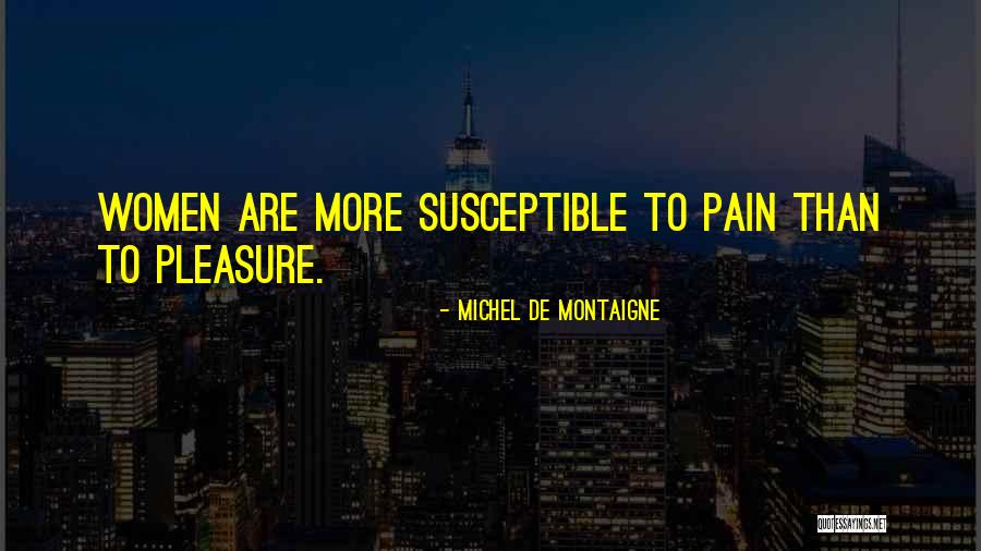 Hingeley Quotes By Michel De Montaigne Hingeley Quotes By Michel De Montaigne