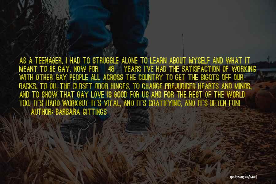 Hinges Quotes By Barbara Gittings Hinges Quotes By Barbara Gittings