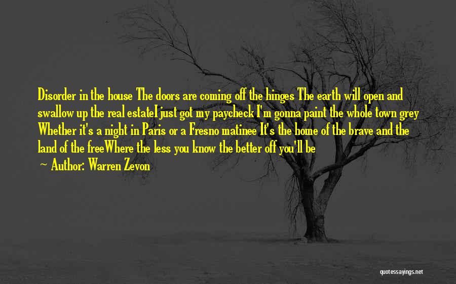 Hinges Quotes By Warren Zevon