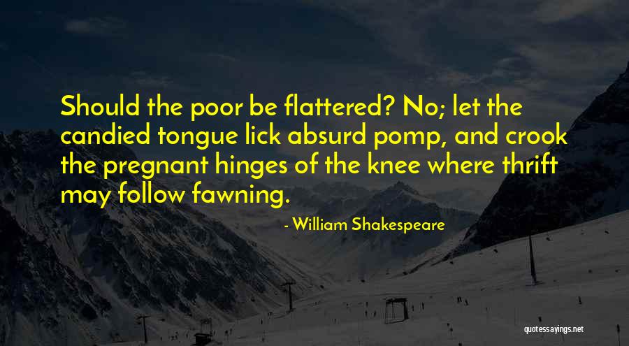 Hinges Quotes By William Shakespeare