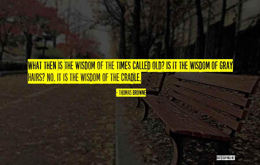Hinging Exercises Quotes By Thomas Browne Hinging Exercises Quotes By Thomas Browne
