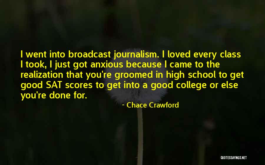 Hingorani And Associates Quotes By Chace Crawford Hingorani And Associates Quotes By Chace Crawford
