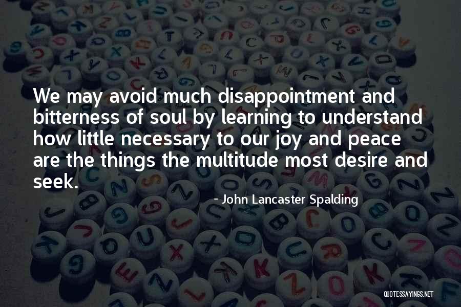Hingst Quotes By John Lancaster Spalding Hingst Quotes By John Lancaster Spalding
