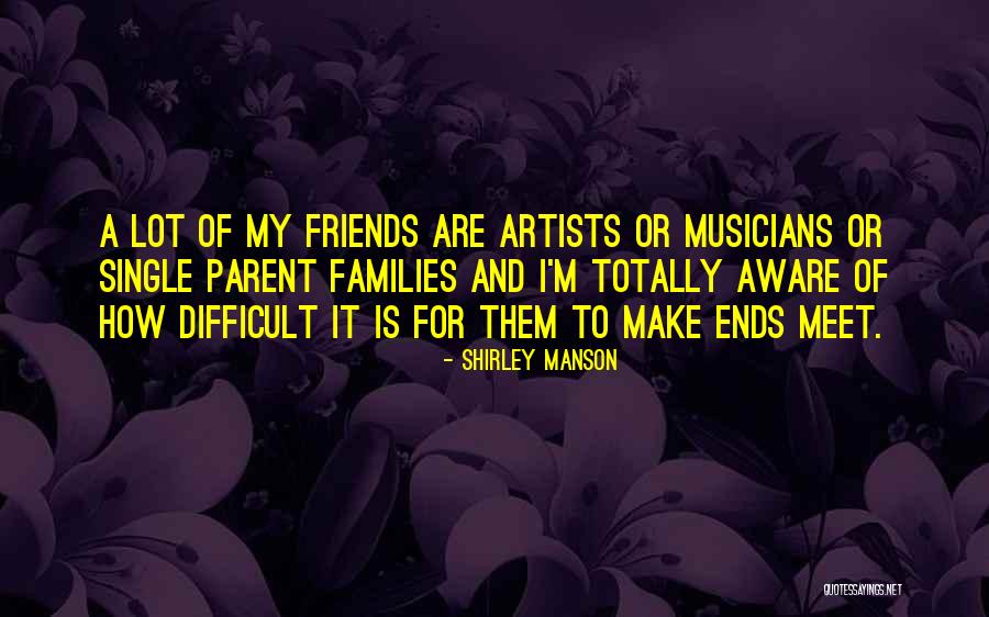 Hinkel Bakery Quotes By Shirley Manson Hinkel Bakery Quotes By Shirley Manson