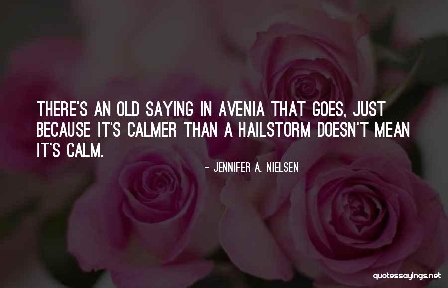 Hinkey Vote Quotes By Jennifer A. Nielsen Hinkey Vote Quotes By Jennifer A. Nielsen